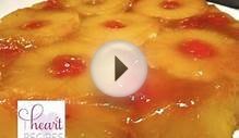 Pineapple Upside Down Cake Recipe from SCRATCH | I Heart